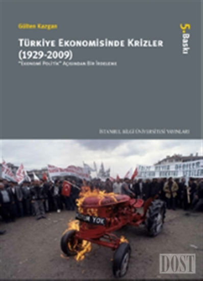 Türkiye Ekonomisinde Krizler - 1929-2009